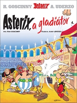 Asterix 4. - Asterix, a gladiátor