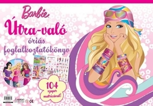 Barbie - Útra-való - óriás foglalkoztatókönyv