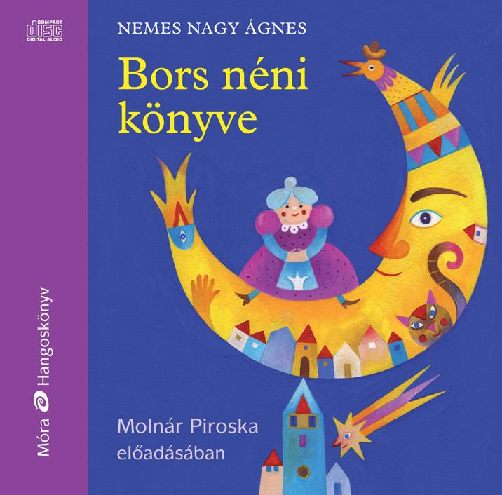 Bors néni könyve - hangoskönyv – Molnár Piroska előadásában
