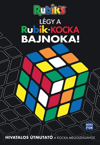 Légy a Rubik-kocka bajnoka