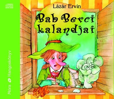 Bab Berci kalandjai - hangoskönyv – Mikó István előadásában