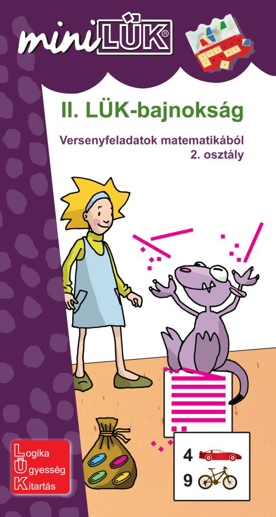 miniLÜK - II. LÜK bajnokság LDI506 - Versenyfeladatok matematikából 2.oszt- Mini LÜK
