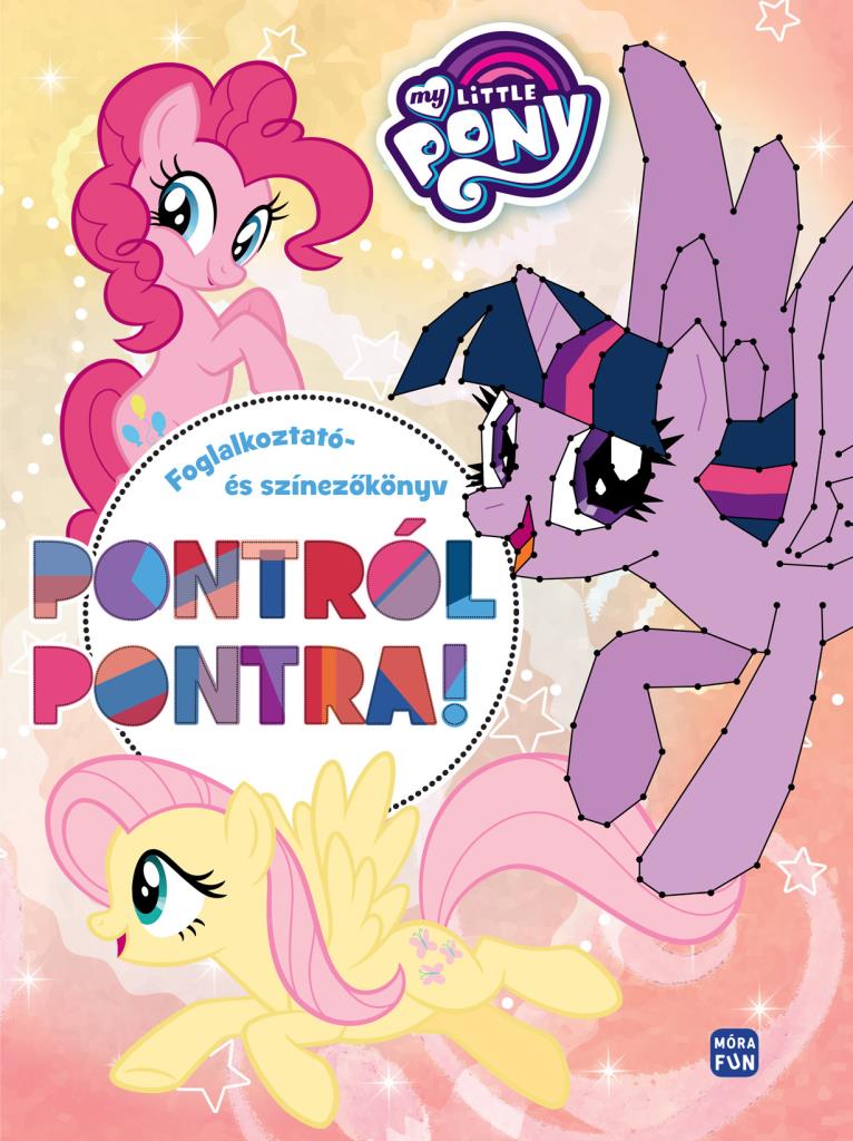My Little Pony –  Pontról pontra