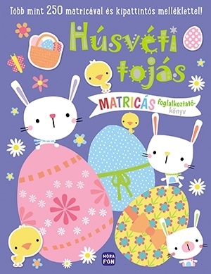 Húsvéti tojás - Matricás foglalkoztatókönyv