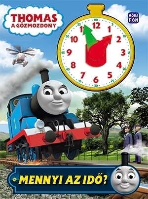 Thomas a gőzmozdony – Mennyi az idő?