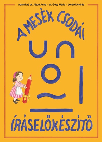 A mesék csodái - Íráselőkészítő munkafüzet pauzlapokkal