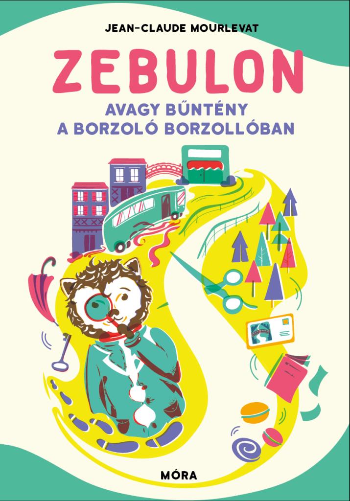 Zebulon, avagy bntny a Borzol Borzollban