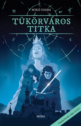 Mikó Csaba: Tükörváros titka 