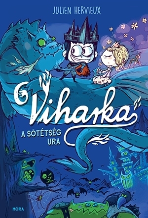 Julien Hervieux: Viharka, a sötétség ura
