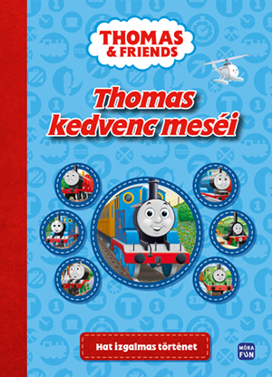 Thomas kedvenc meséi