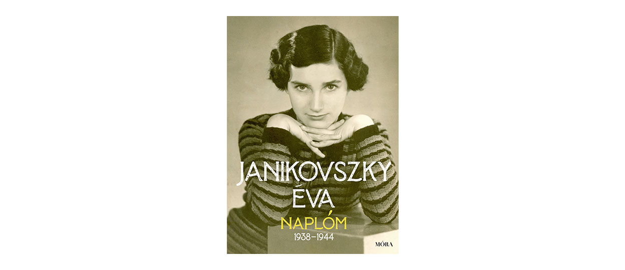 Janikovszky Éva: Naplóm, 1938-1944