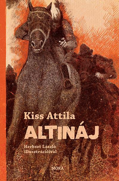 Kiss Attila: Altináj 