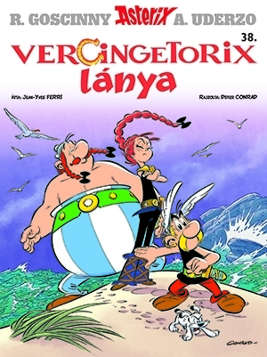 Asterix 38.- Vercingetorix lánya