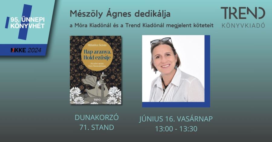 Mészöly Ágnes dedikál a Móra Kiadó és a Trend Kiadó standjánál