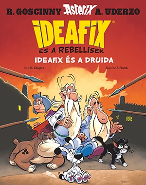 Ideafix 5. - Ideafix és a Druida