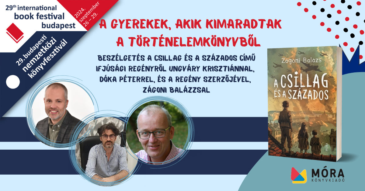 A gyerekek, akik kimaradtak a történelemkönyvből – Beszélgetés A csillag és a százados című ifjúsági regényről