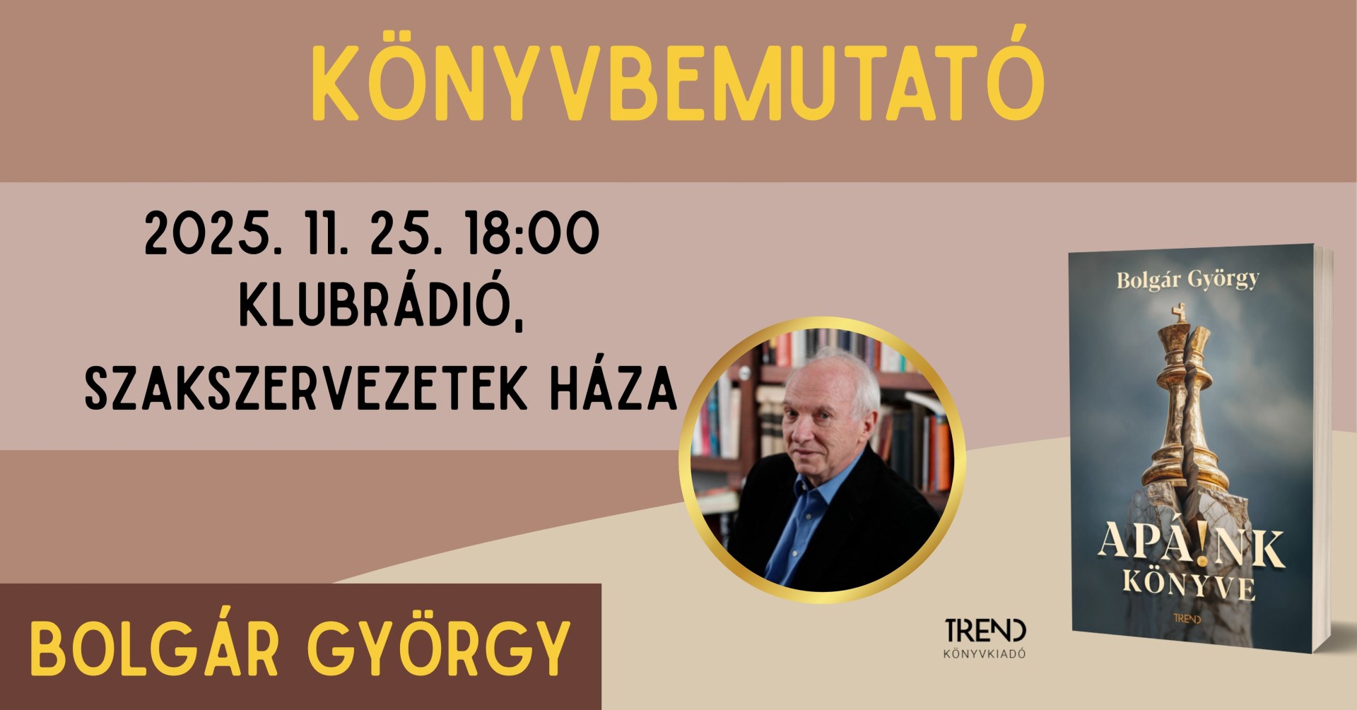 Bolgár György Apá!nk könyve bemutató est