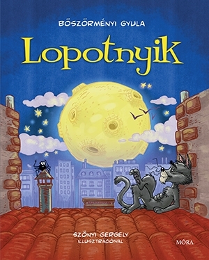 Böszörményi Gyula: Lopotnyik 