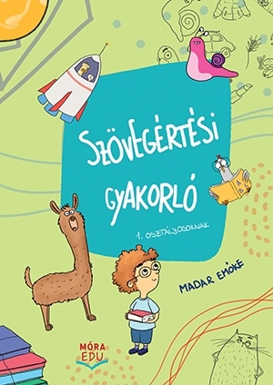 Szövegértési gyakorló - 1. osztályosoknak