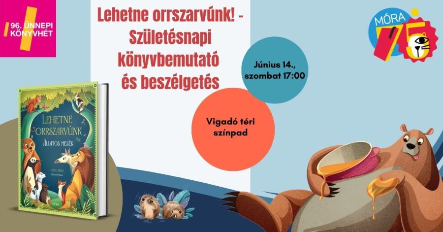 Lehetne orrszarvúnk! – Születésnapi könyvbemutató és beszélgetés