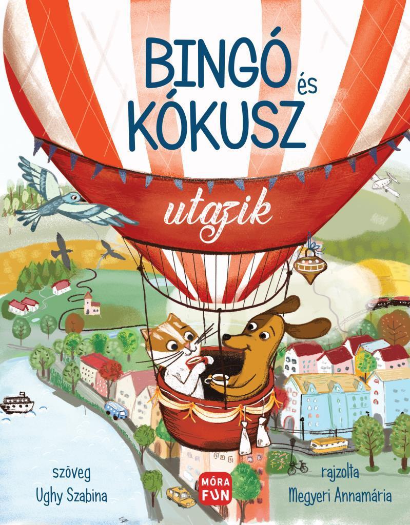 Ughy Szabina: Bingó és Kókusz utazik