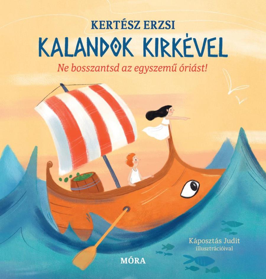 Kertész Erzsi: Kalandok Kirkével