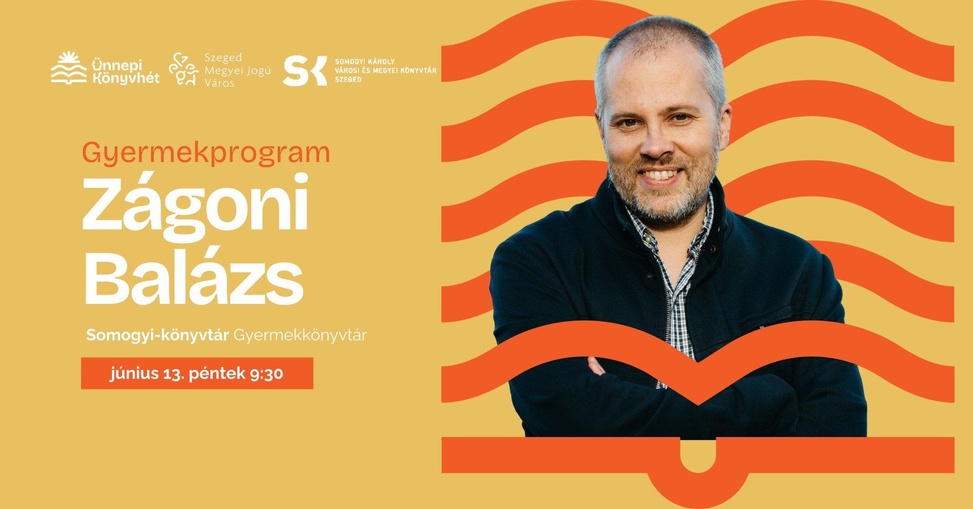 Zágoni Balázs gyermek és ifjúsági író A csillag és a százados című kötetének bemutatója és rendhagyó foglalkozás