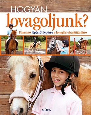 Hogyan lovagoljunk?