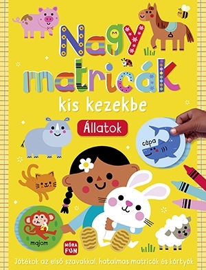 Nagy matricák kis kezekbe. Állatok