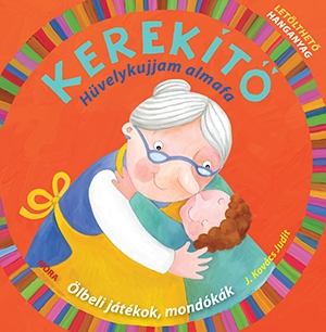 Kerekítő. Hüvelykujjam almafa