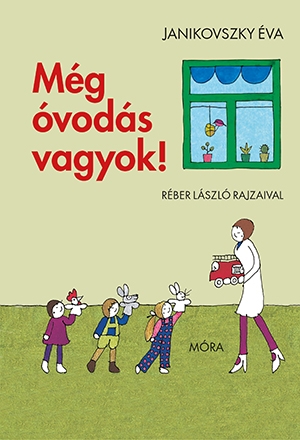 Még óvodás vagyok!