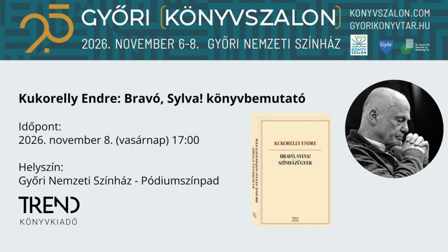 Kukorelly Endre: Bravó, Sylva!