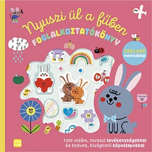 Nyuszi ül a fűben - foglalkoztatókönyv csillogó matricákkal