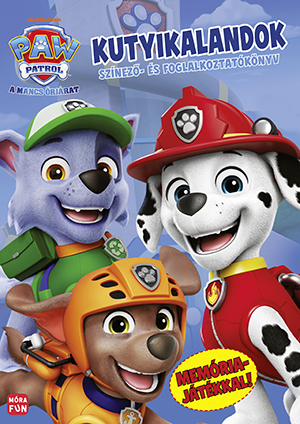 Mancs Őrjárat. Kutyikalandok – Színező- és foglalkoztatókönyv