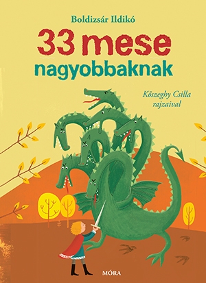 33 mese nagyobbaknak