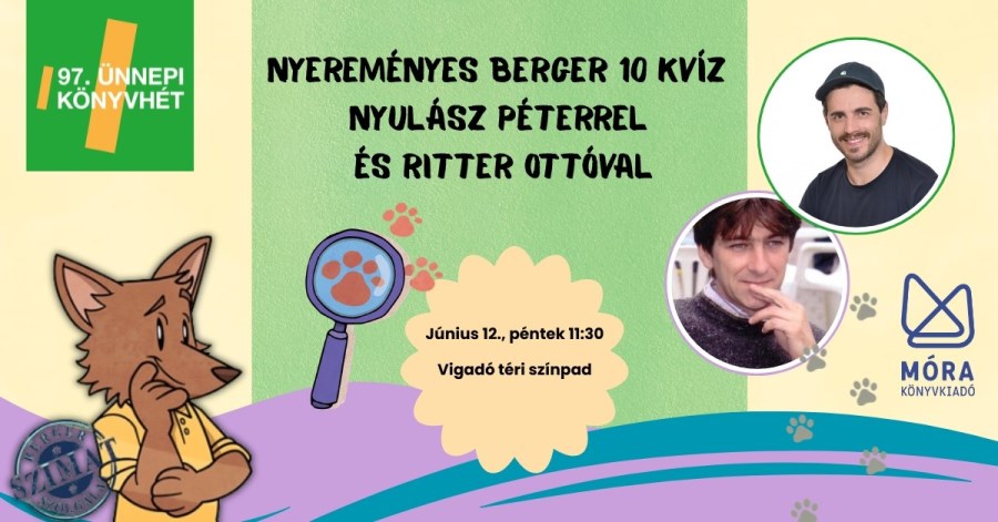 Nyereményes BerGer 10 kvíz – Nyulász Péterrel és Ritter Ottóval