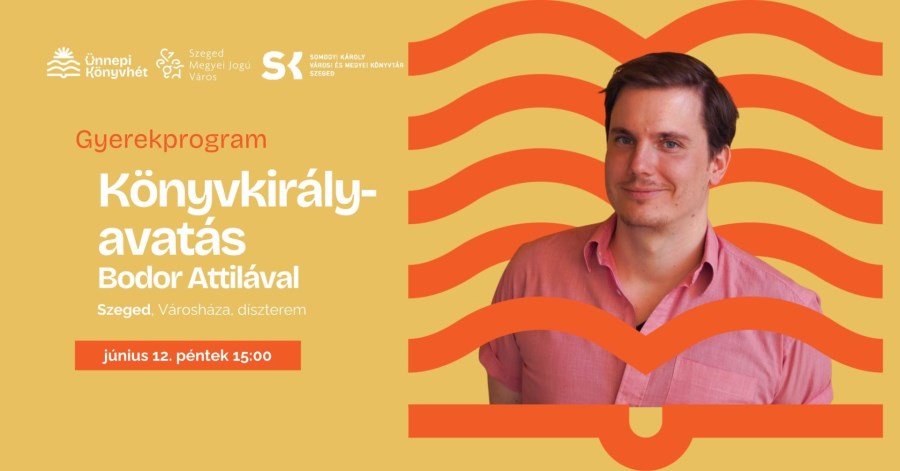 Könyvkirályavatás Bodor Attilával