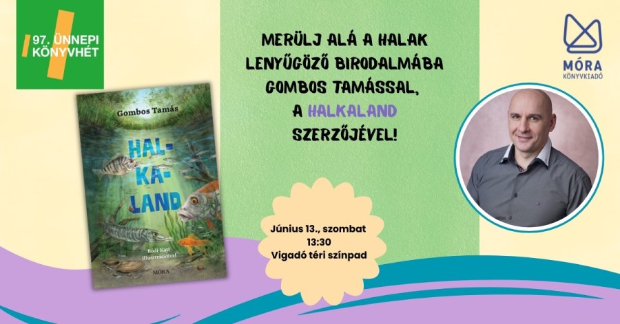 Merülj alá a halak lenyűgöző birodalmába Gombos Tamással, a Halkaland szerzőjével!