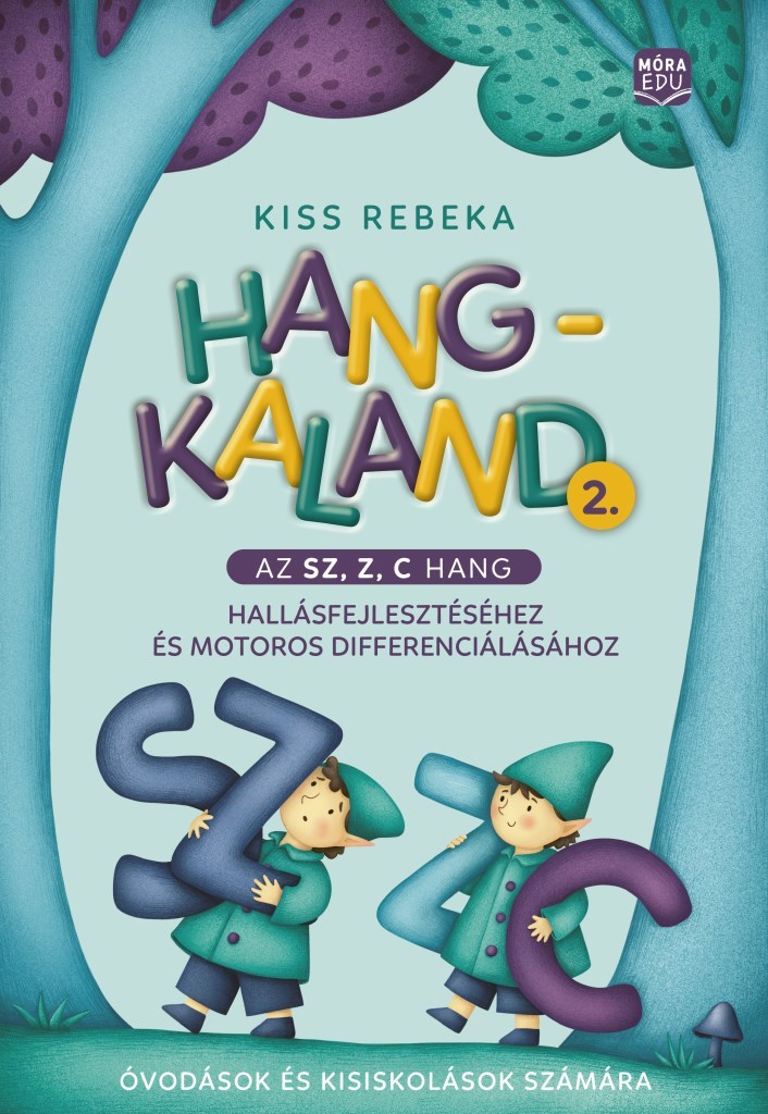 Kiss Rebeka: Hangkaland 2.