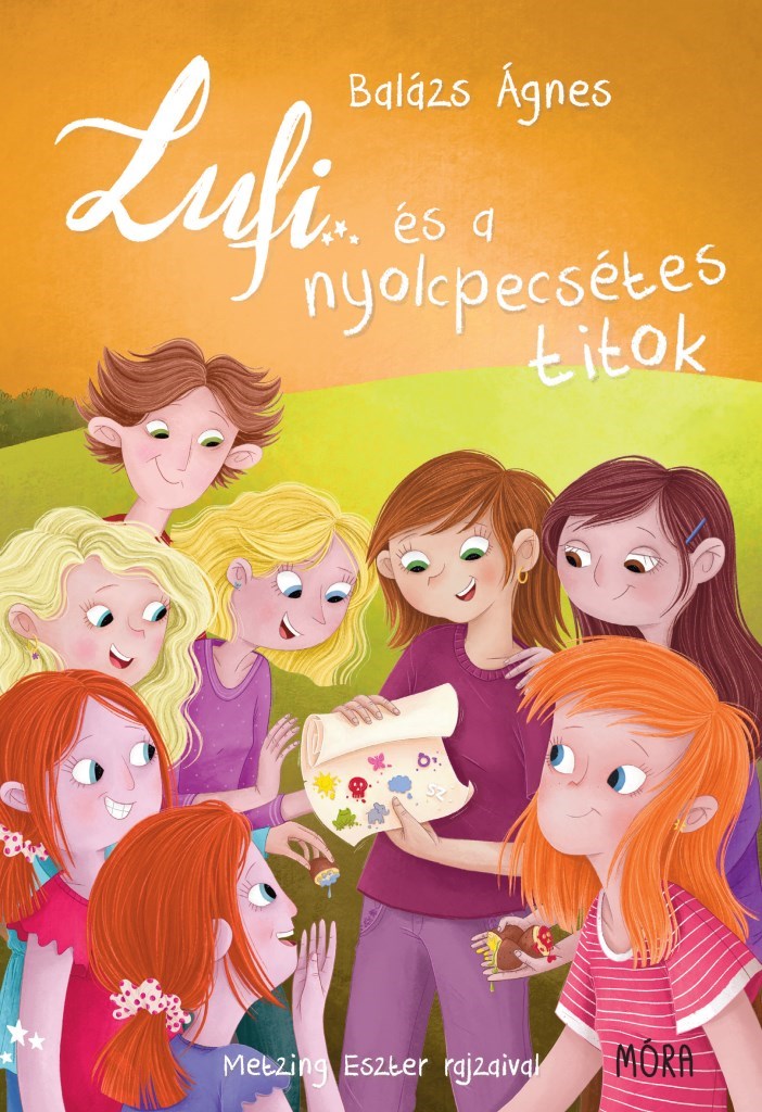 Balázs Ágnes: Lufi és a nyolcpecsétes titok
