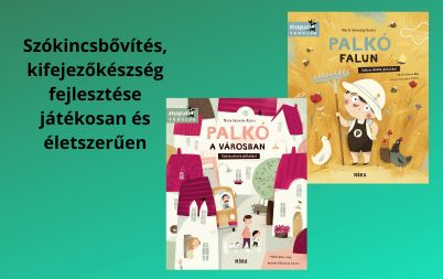 Szókincsbővítés, kifejezőkészség fejlesztése játékosan és életszerűen
