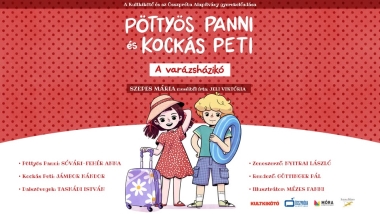 Pöttyös Panni és Kockás Peti – A varázsházikó BEMUTATÓ