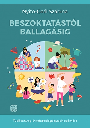 Beszoktatástól ballagásig