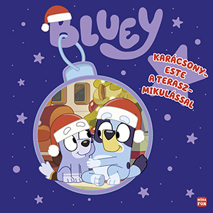 Bluey – Karácsonyeste a Teraszmikulással