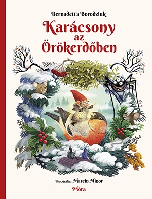 Karácsony az Örökerdőben