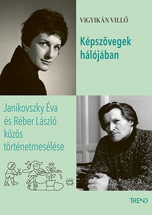 Képszövegek hálójában