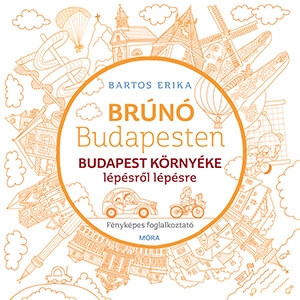 Budapest környéke lépésről lépésre